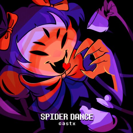 Spider Dance (Muffet Theme from Undertale) [Remix] | Boomplay Music