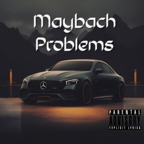 Maybach Problems ft. Kid Juice | Boomplay Music