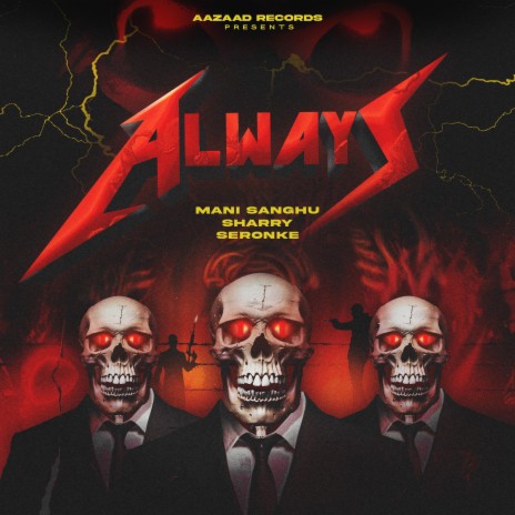 Always ft. Sharry & Mani Sanghu | Boomplay Music