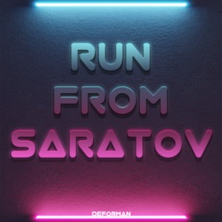 Run from Saratov