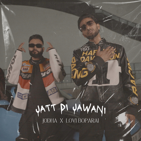 Jatt Di Jawani ft. Lovi Boparai | Boomplay Music