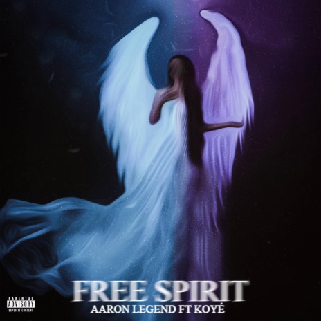 Free Spirit ft. Koye` | Boomplay Music