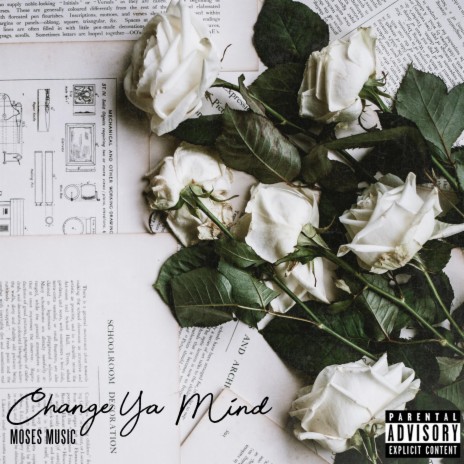 Change Ya Mind | Boomplay Music