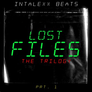 Lost Files (The Trilogy) Prt. 1