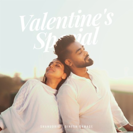 Valentine's Special ft. Dinesh Gamage | Boomplay Music