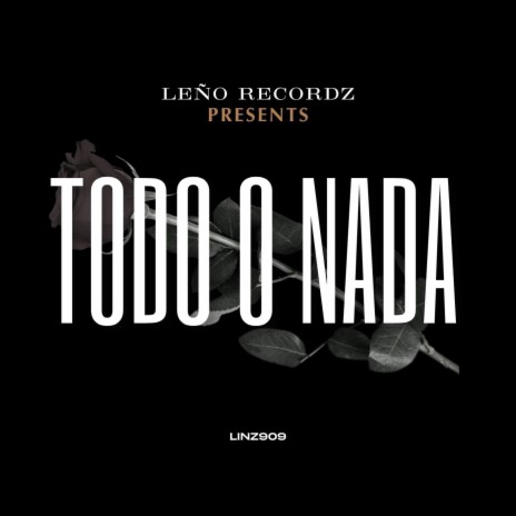 TODO O NADA | Boomplay Music