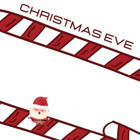 Christmas Eve | Boomplay Music