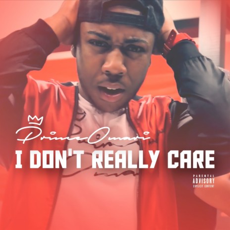 I Don't Really Care | Boomplay Music