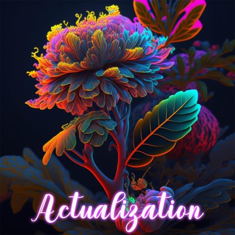 Actualization | Boomplay Music