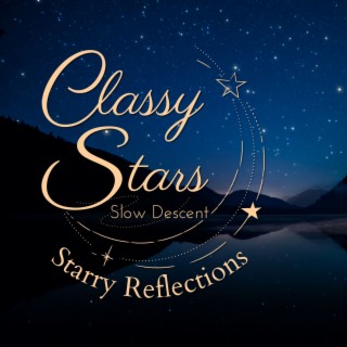 Classy Stars - Starry Reflections