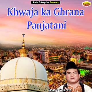 Khwaja Ka Ghrana Panjatani