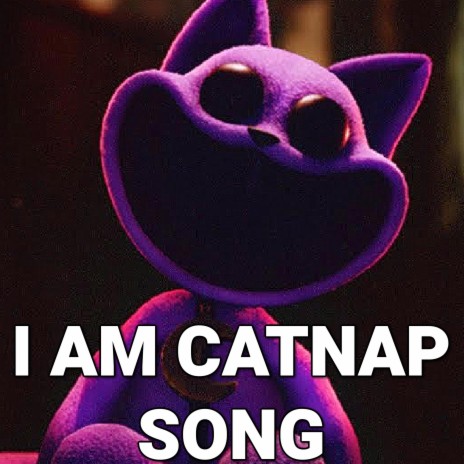 I Am CatNap Song (Poppy Playtime Chapter 3 Deep Sleep)