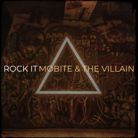 Rock It ft. The Villain | Boomplay Music