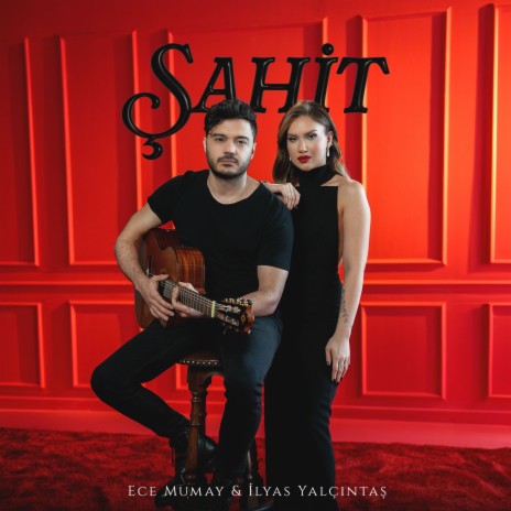 Şahit ft. İlyas Yalçıntaş | Boomplay Music