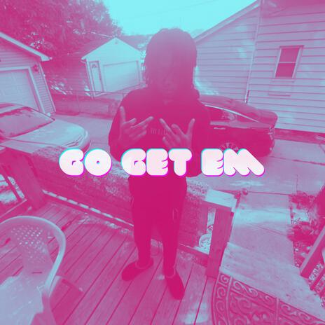 GoGetEm | Boomplay Music