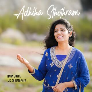 Adhika Sthothram (feat. Hana Joyce)