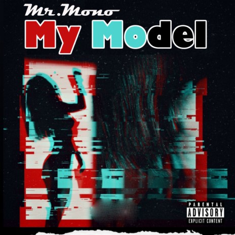 My Model | Boomplay Music