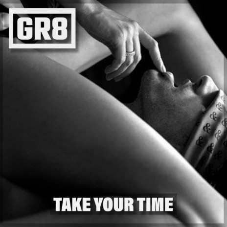 Take Your Time | Boomplay Music