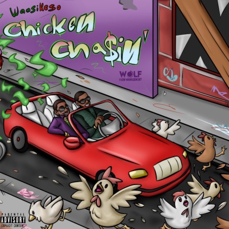 Chicken Chasin | Boomplay Music