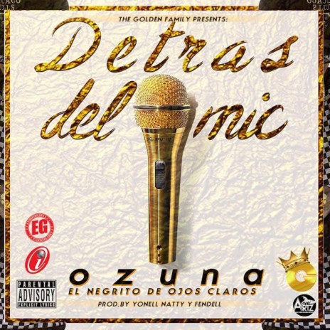 Detras del Mic | Boomplay Music