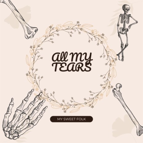 All My Tears | Boomplay Music