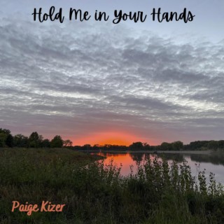 Hold Me in Your Hands lyrics | Boomplay Music