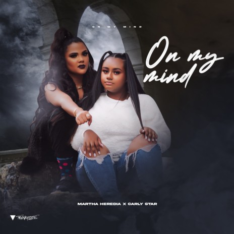 On My Mind ft. Carly Star | Boomplay Music