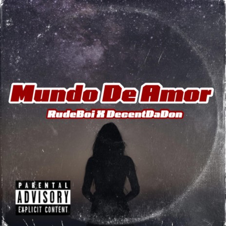 Mundo De Amor ft. RUDEBOI