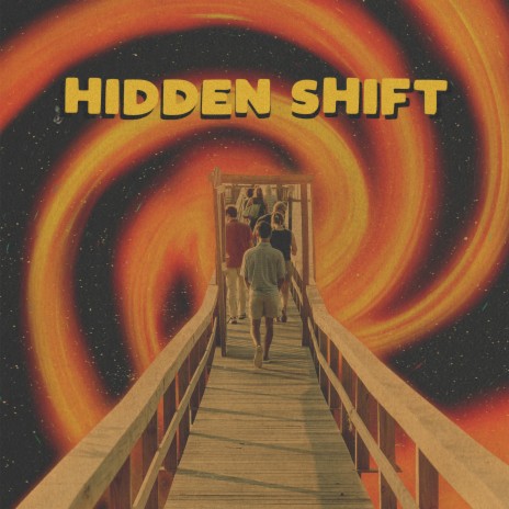 Hidden Shift | Boomplay Music