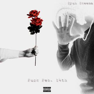 Fuck Feb. 14th lyrics | Boomplay Music