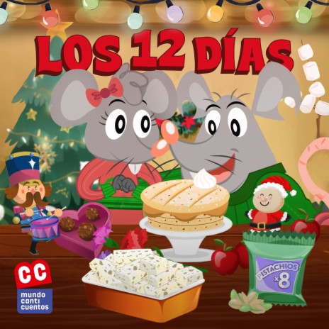 Los Doce Días De La Navidad ft. Canticuentos | Boomplay Music