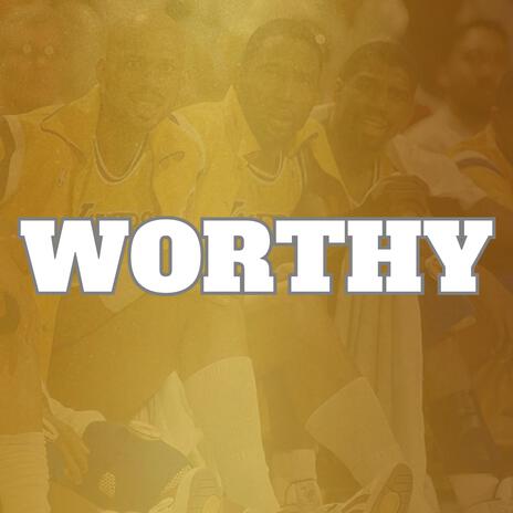 Worthy (Three Rings) | Boomplay Music