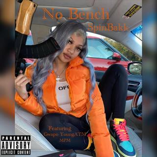 No Bench