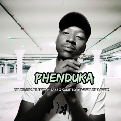 Phenduka ft. Sipho K Bass, Koketso De Vocalist & Syzer | Boomplay Music