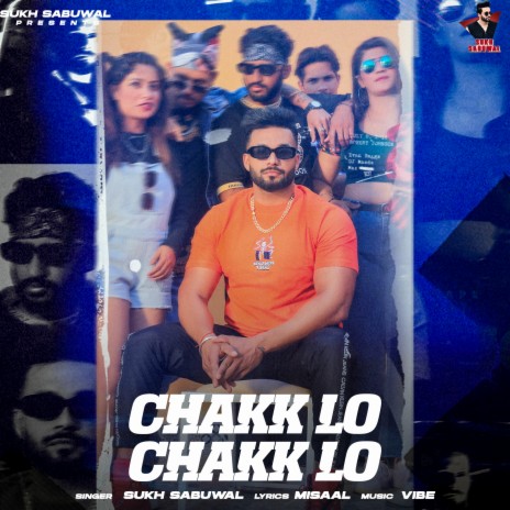 Chakk Lo Chakk Lo (Latest) | Boomplay Music