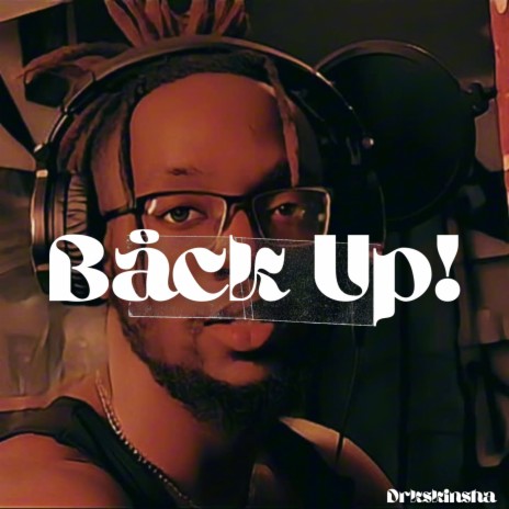 Båck Up! | Boomplay Music