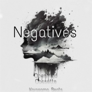 Negatives