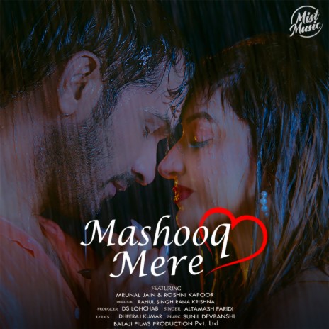 Mashooq Mere ft. Roshni kapoor & Murnal Jain | Boomplay Music