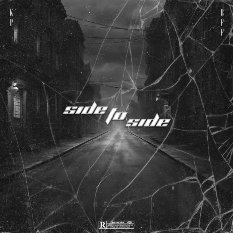 SIDE 2 SIDE ft. KP | Boomplay Music
