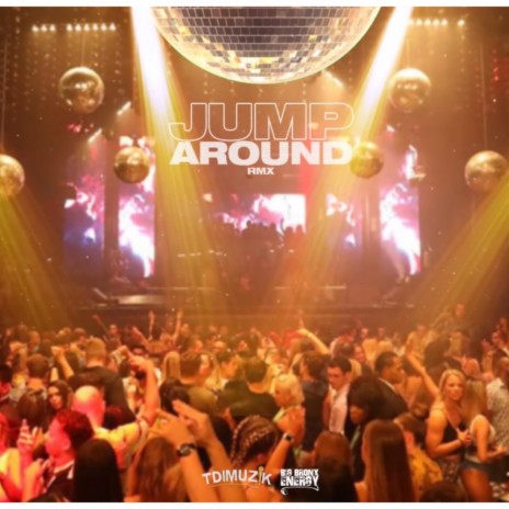 JUMP AROUND | Boomplay Music