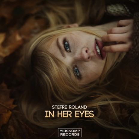 In Her Eyes (Original Mix) | Boomplay Music