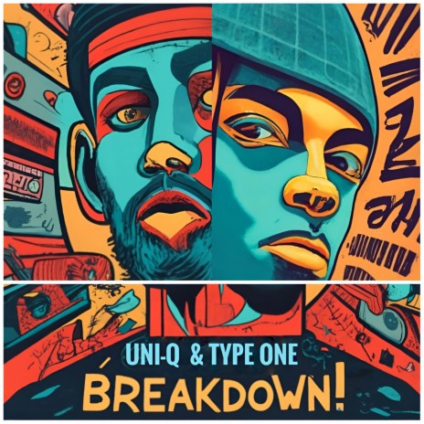 Breakdown! ft. Type One