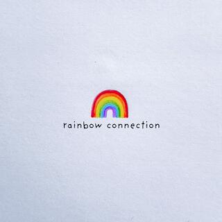 Rainbow Connection