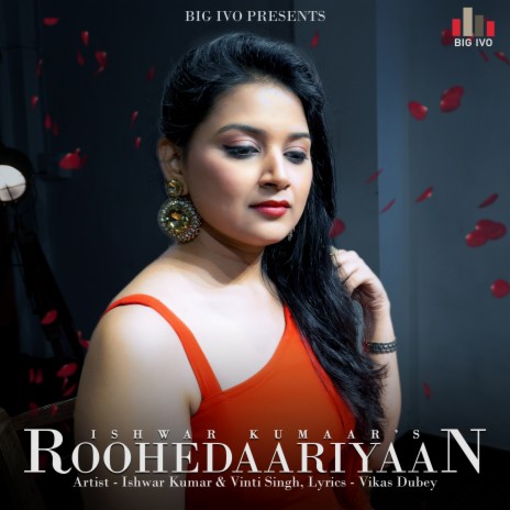 Roohedaariyaan ft. Vinti Singh | Boomplay Music