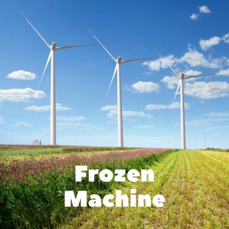 Frozen Machine ft. Infraction Music | Boomplay Music