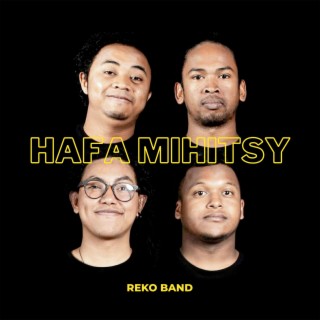 Hafa Mihitsy lyrics | Boomplay Music