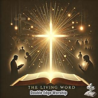 The Living Word