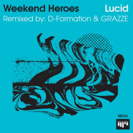 Lucid (D-Formation & GRAZZE Remix)