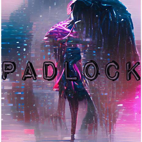 padlock ft. Hayden Sherman | Boomplay Music