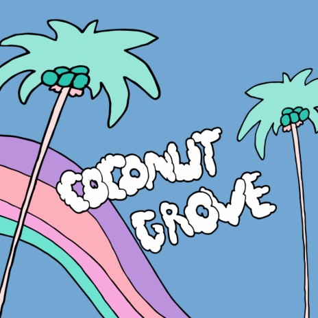 Coconut Grove (Original Mix)